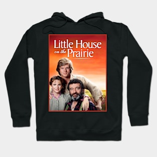 Little House On The Prairie #1 Hoodie